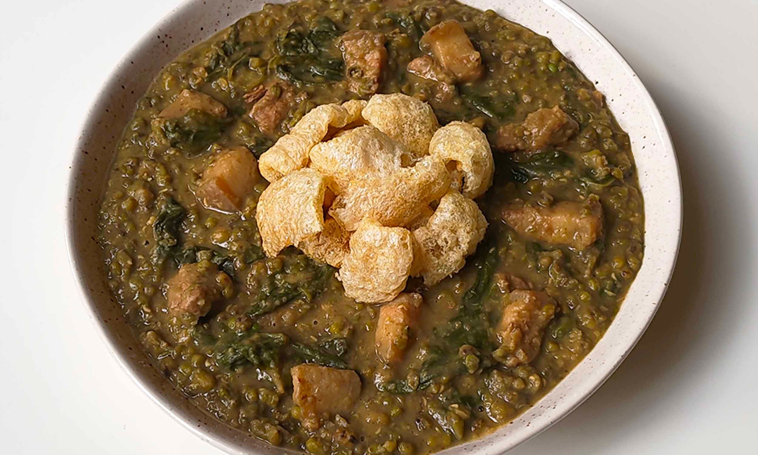 Monggo with Pork Belly and Chicharon